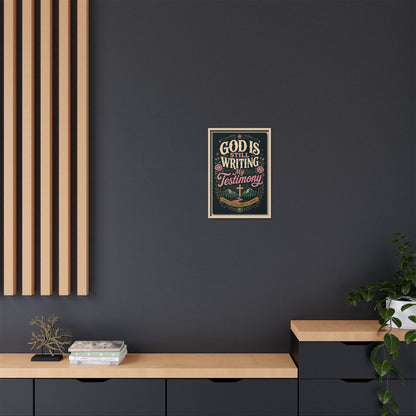 God Is Still Writing My Testimony Framed Canvas Print