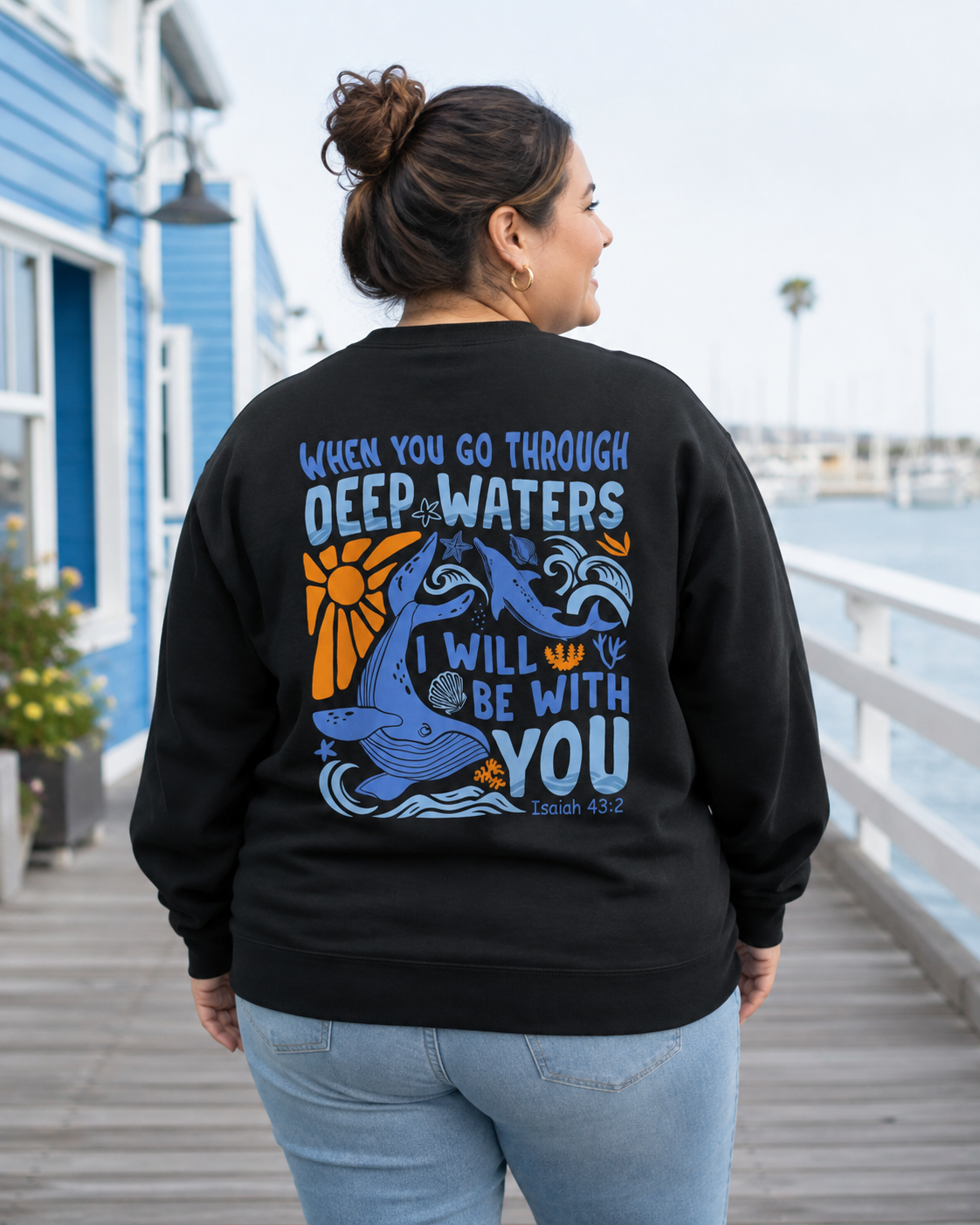 When You Go Through Deep Waters Crewneck Sweatshirt | Isaiah 43:2 Christian Faith Sweatshirt