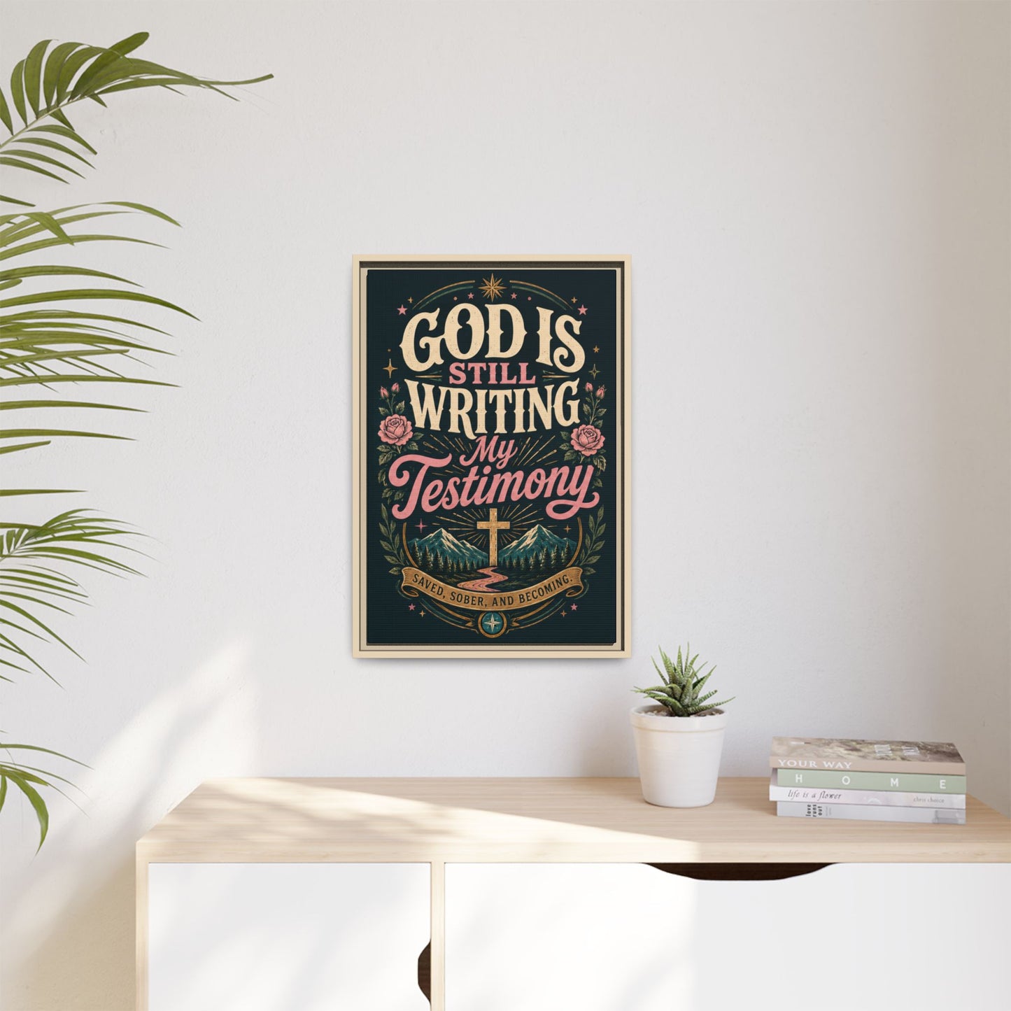 God Is Still Writing My Testimony Framed Canvas Print