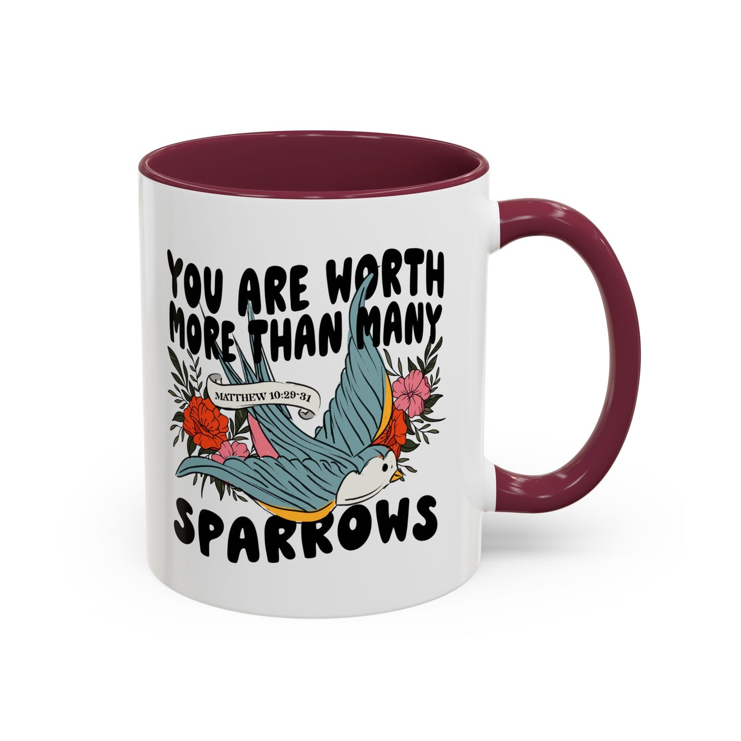 You Are Worth More Than Many Sparrows Mug — Inspirational Floral Sparrow Coffee Mug (11oz/15oz)