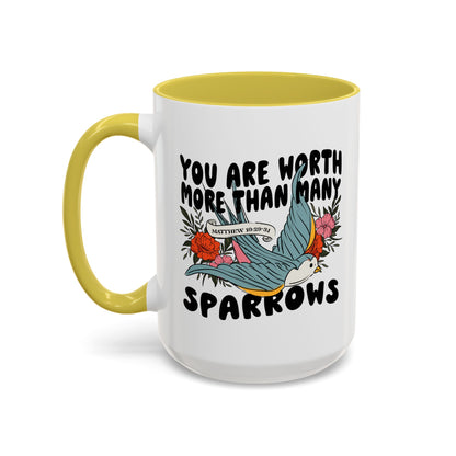You Are Worth More Than Many Sparrows Mug — Inspirational Floral Sparrow Coffee Mug (11oz/15oz)