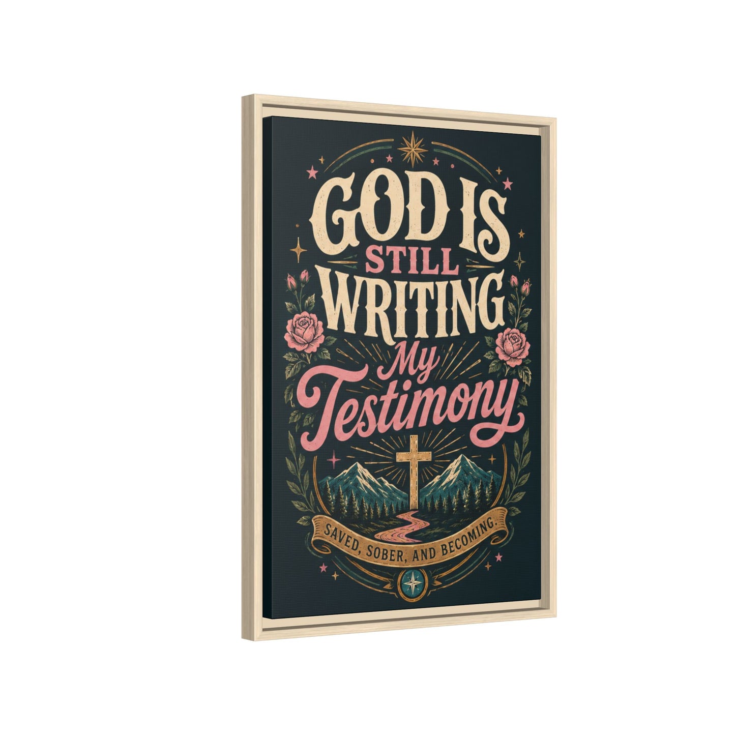 God Is Still Writing My Testimony Framed Canvas Print