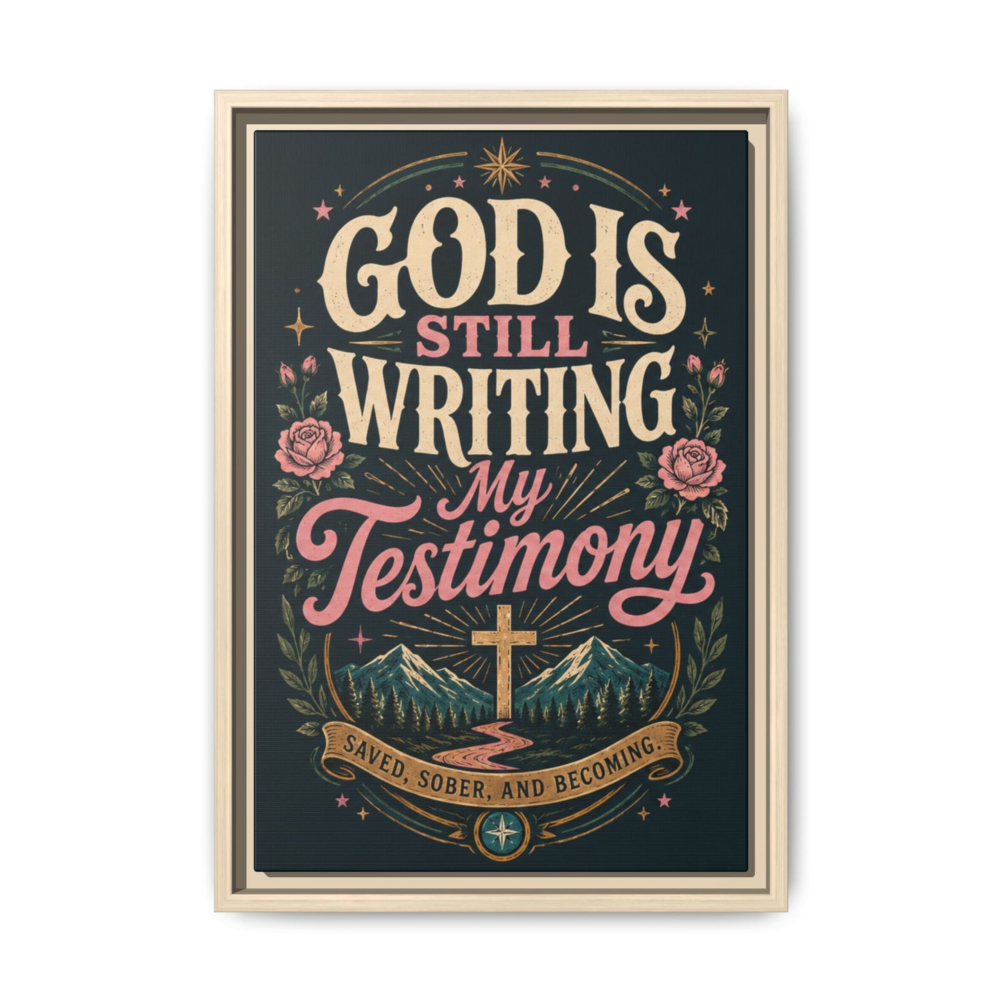God Is Still Writing My Testimony Framed Canvas Print