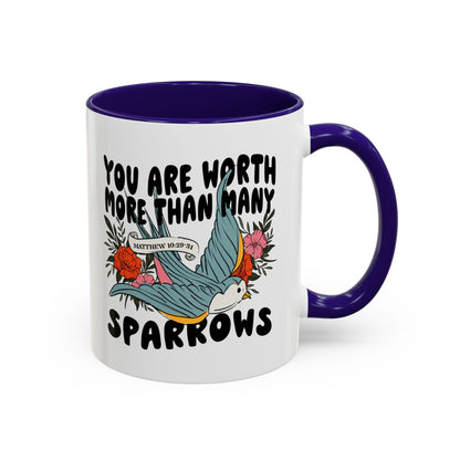You Are Worth More Than Many Sparrows Mug — Inspirational Floral Sparrow Coffee Mug (11oz/15oz)