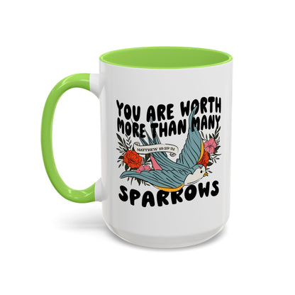 You Are Worth More Than Many Sparrows Mug — Inspirational Floral Sparrow Coffee Mug (11oz/15oz)