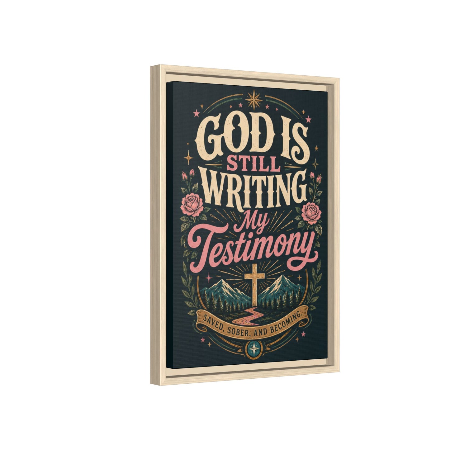 God Is Still Writing My Testimony Framed Canvas Print