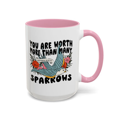You Are Worth More Than Many Sparrows Mug — Inspirational Floral Sparrow Coffee Mug (11oz/15oz)