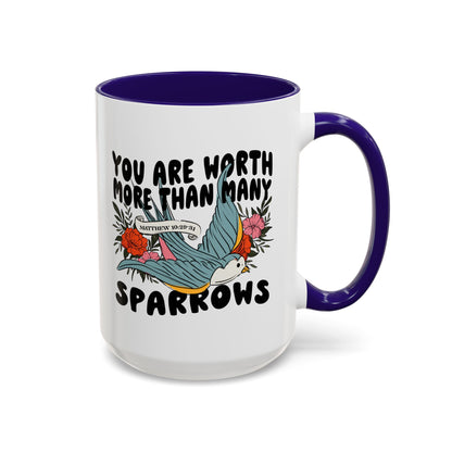 You Are Worth More Than Many Sparrows Mug — Inspirational Floral Sparrow Coffee Mug (11oz/15oz)