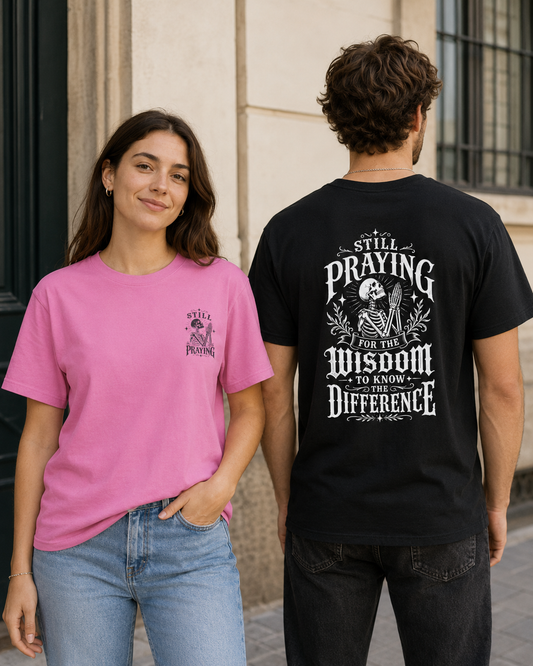 Still Praying Graphic Tee