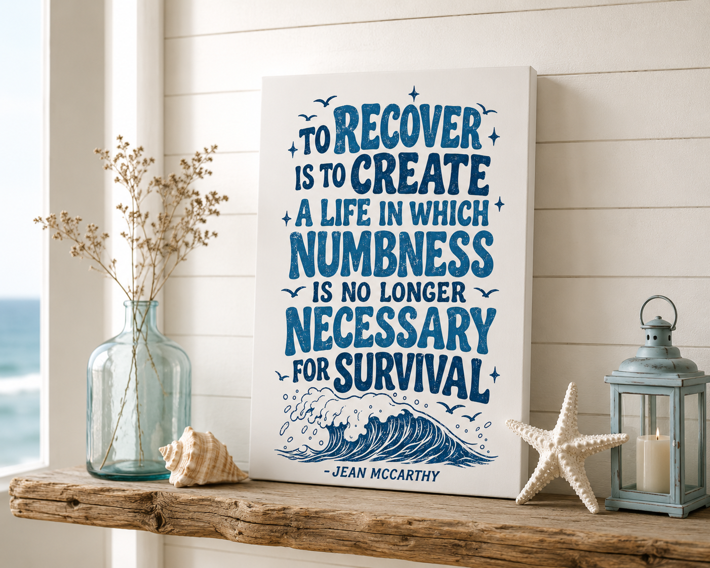 To Recover Is to Create a Life Canvas Wall Art