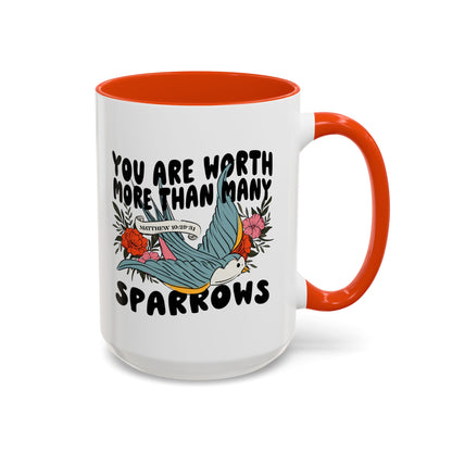 You Are Worth More Than Many Sparrows Mug — Inspirational Floral Sparrow Coffee Mug (11oz/15oz)