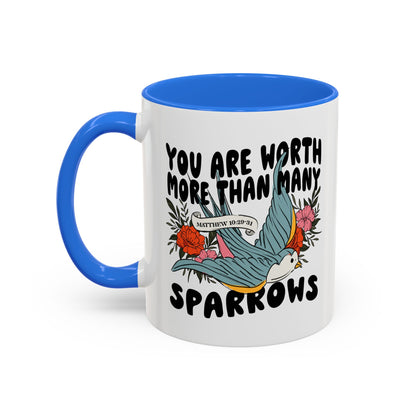 You Are Worth More Than Many Sparrows Mug — Inspirational Floral Sparrow Coffee Mug (11oz/15oz)