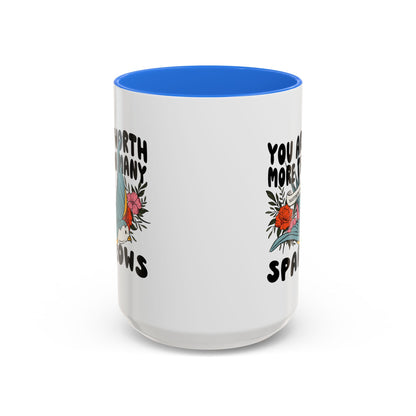 You Are Worth More Than Many Sparrows Mug — Inspirational Floral Sparrow Coffee Mug (11oz/15oz)