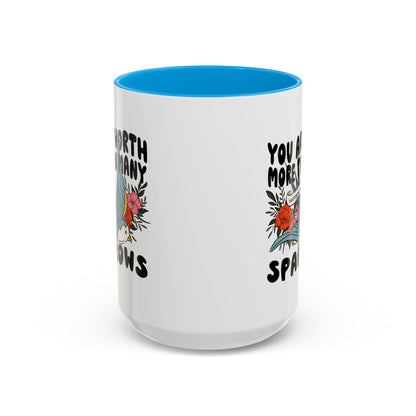 You Are Worth More Than Many Sparrows Mug — Inspirational Floral Sparrow Coffee Mug (11oz/15oz)