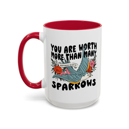 You Are Worth More Than Many Sparrows Mug — Inspirational Floral Sparrow Coffee Mug (11oz/15oz)