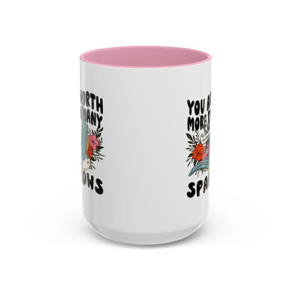 You Are Worth More Than Many Sparrows Mug — Inspirational Floral Sparrow Coffee Mug (11oz/15oz)