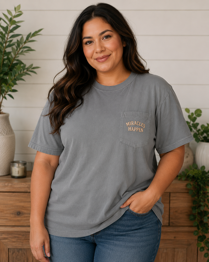 Miracles Happen 1996 Throwback Comfort Colors Pocket Tee